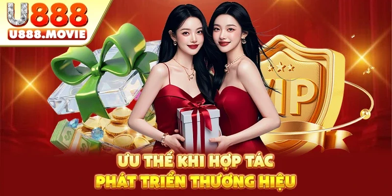 Ưu thế khi hợp tác phát triển thương hiệu